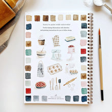 Load image into Gallery viewer, BAKING WATERCOLOUR WORKBOOK
