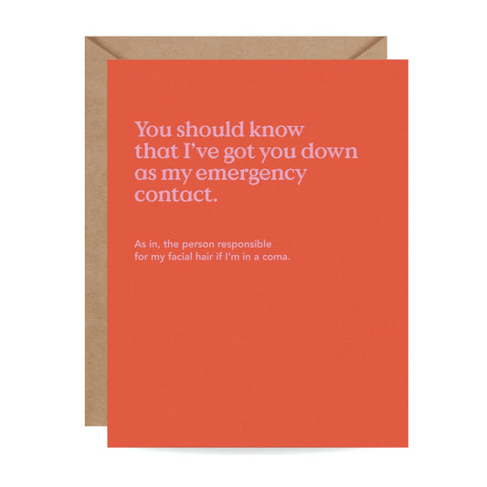 EMERGENCY CONTACT FUNNY FRIENDSHIP CARD