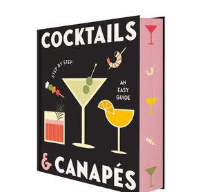 COCKTAILS & CANAPÉS : STEP BY STEP