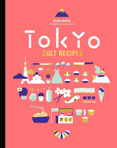 TOKYO CULT RECIPES (MINI) by MAORI MUROTA