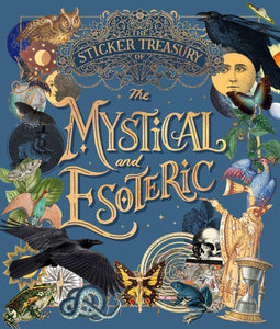 THE MYSTICAL & ESOTERIC STICKER TREASURY BOOK
