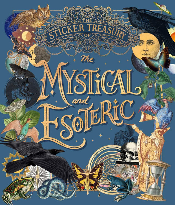 THE MYSTICAL & ESOTERIC STICKER TREASURY BOOK