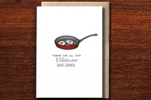 Load image into Gallery viewer, EGGCELLENT DAD CARD