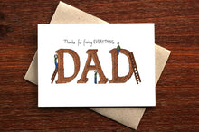 Load image into Gallery viewer, THANKS FOR FIXING EVERYTHING DAD CARD